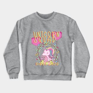 unicorn squad since 2020 Crewneck Sweatshirt